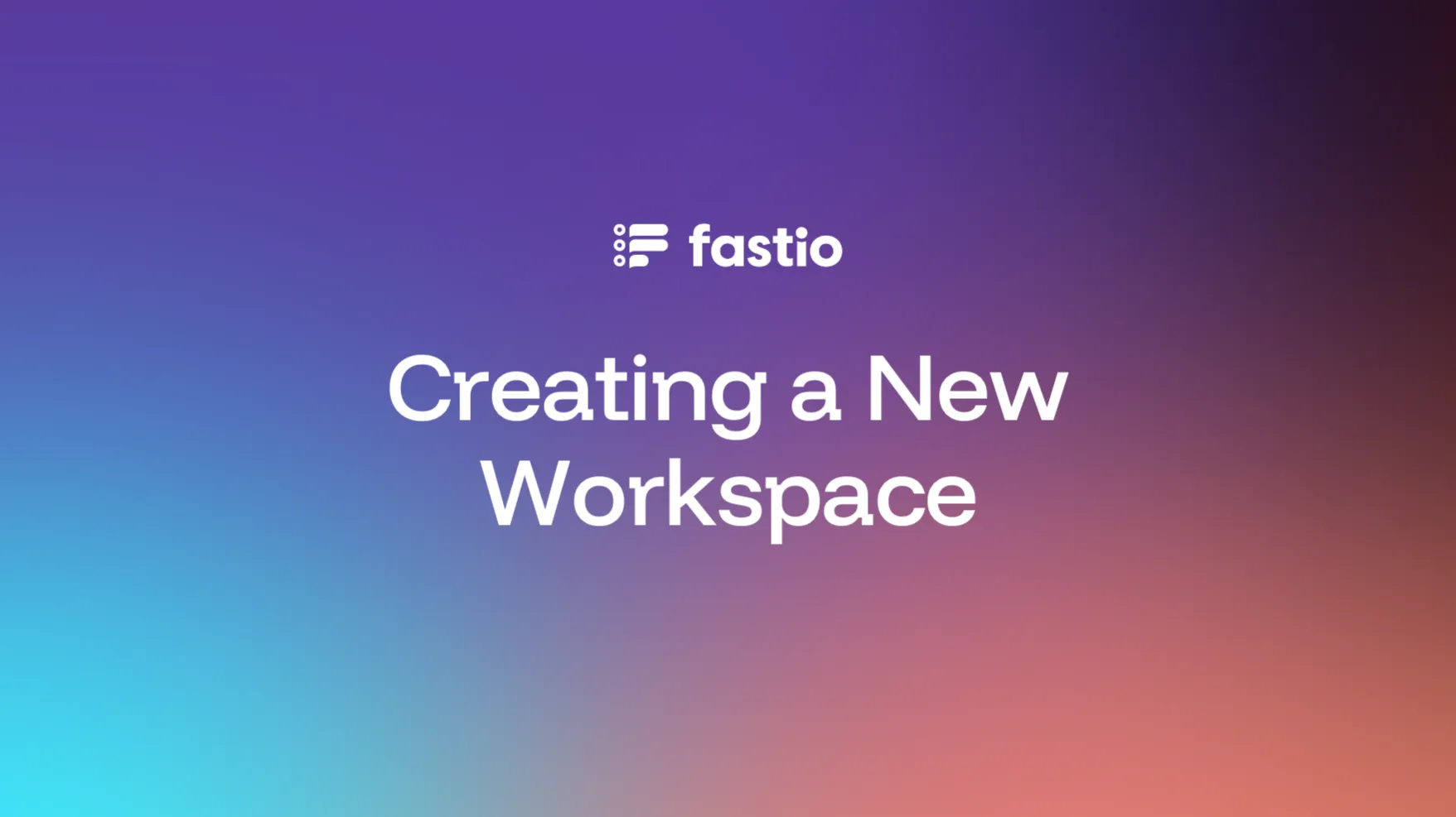 Video thumbnail: See Fastio Workspaces in action